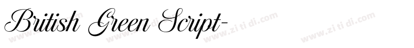 British Green Script字体转换 British Green Script字体转换